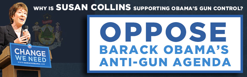 National Association for Gun Rights - Federal Targets - Susan Collins